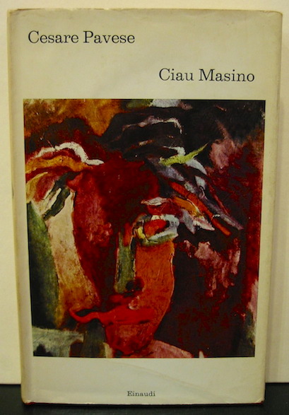 Cesare Pavese Ciau Masino 1969 Torino Einaudi